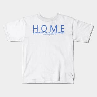 Home Kids T-Shirt